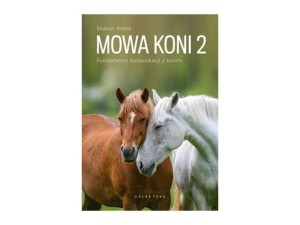 KSIĄŻKA: WILSIE S. MOWA KONI 2.